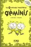 GÉMINIS, TUS 12 VIRTUDES IRRESISTIBLES