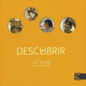 DESCUBRIR EL ARTE A TRAVES DEL MUNDO