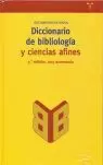 DICCIONARIO DE BIBLIOLOGIA Y CIENCIAS AFINES 3ED