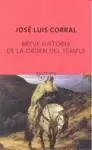 BREVE HISTORIA DE LA ORDEN DEL TEMPLE