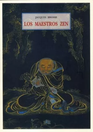 MAESTROS DEL ZEN, LOS