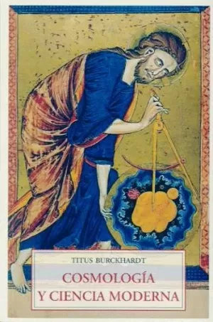 COSMOLOGIA Y CIENCIA MODERNA