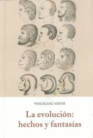EVOLUCION: HECHOS Y FANTASIAS