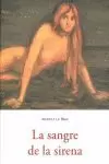 LA SANGRE DE LA SIRENA