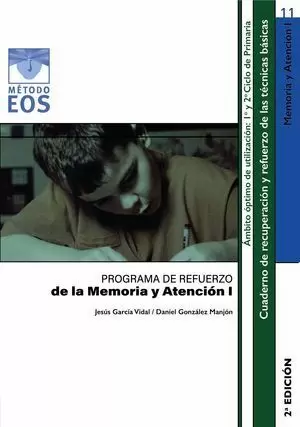 PROGRAMA DE REFUERZO DE LA MEMORIA Y ATENCIÓN I, EDUCACIÓN PRIMARIA