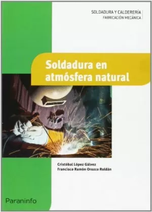 SOLDADURA EN ATMÓSFERA NATURAL