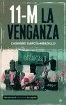 11-M. LA VENGANZA