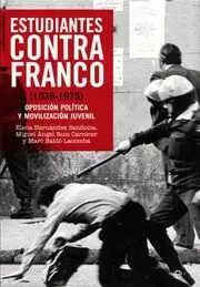 ESTUDIANTES CONTRA FRANCO 1939 1975