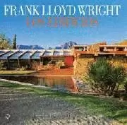 FRANK LLOYD WRIGHT. LOS EDIFICIOS