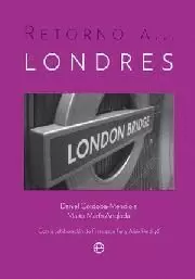 RETORNO A ...LONDRES