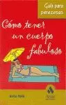 COMO TENER UN CUERPO FABULOSO