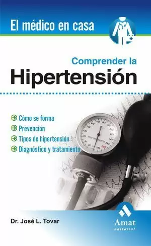 COMPRENDER LA HIPERTENSION