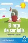 EL RETO DE SER FELIZ