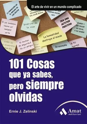 101 COSAS QUE YA SABES, PERO SIEMPRE OLVIDAS