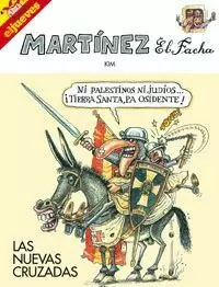 MARTÍNEZ EL FACHA LAS NUEVAS CRUZADAS