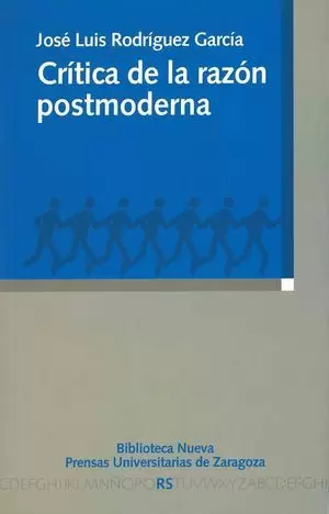 CRITICA DE LA RAZON POSTMODERNA