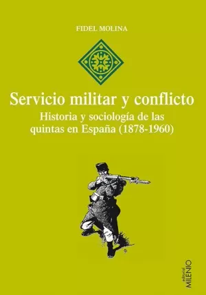 SERVICIO MILITAR Y CONFLICTO