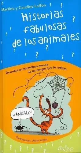 HISTORIAS FABULOSAS DE ANIMALES