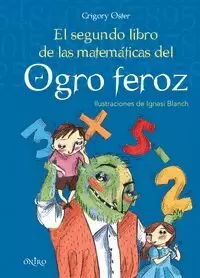 EL SEGUNDO LIBRO DE LAS MATEMATICAS DEL OGRO FEROZ