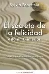 EL SECRETO DE LA FELICIDAD ESTA EN TU INTERIOR