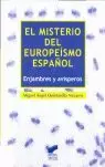 MISTERIO DEL EUROPEISMO ESPAÑOL, EL