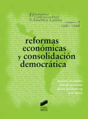 REFORMAS ECONÓMICAS Y CONSOLIDACIÓN DEMOCRÁTICA