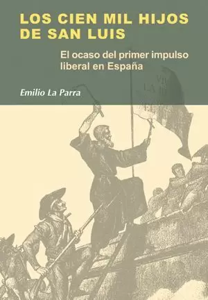 LOS CIEN MIL HIJOS DE SAN LUIS