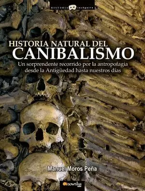 HISTORIA NATURAL DEL CANIBALISMO