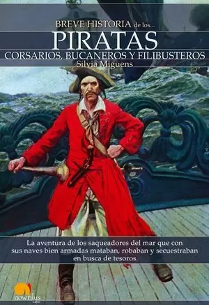 PIRATAS : BREVE HISTORIA