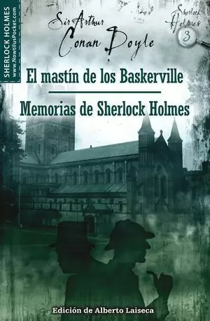 EL MASTÍN DE LOS BASKERVILLE / MEMORIAS DE SHERLOCK HOLMES