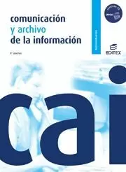 COMUNICACIÓN Y ARCHIVO DE LA INFORMACIÓN
