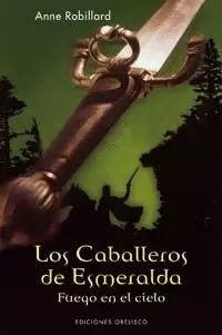 LOS CABALLEROS DE ESMERALDA I
