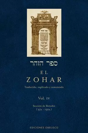 EL ZOHAR IV. SECCIÓN DE BERESHIT 97A-130A