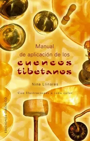 MANUAL DE APLICACIÓN DE LOS CUENCOS TIBETANOS
