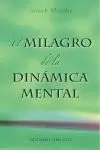 EL MILAGRO DE LA DINAMICA MENTAL