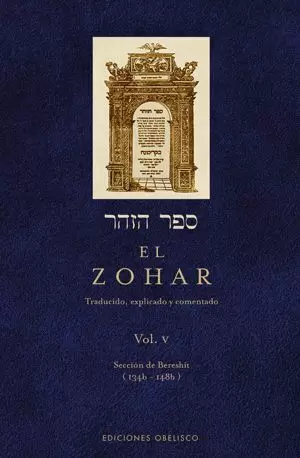 EL ZOHAR V. SECCIÓN DE BERESHIT 134B-165B