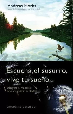 ESCUCHA EL SUSURRO, VIVE TU SUEÑO