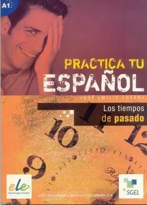LOS TIEMPOS DE PASADO