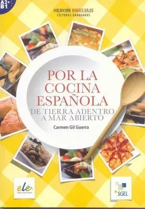 POR LA COCINA ESPAÑOLA A2 B1