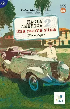 HACIA AMÉRICA 2. UNA NUEVA VIDA. AUDIO DESCARGABLE