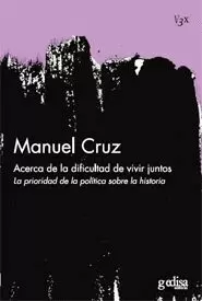ACERCA DE LA DIFICULTAD DE VIVIR JUNTOS