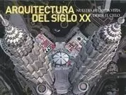 ARQUITECTURA DEL SIGLO XX