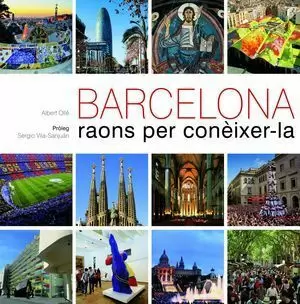 BARCELONA, RAONS PER CONÈIXER-LA