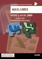 WORD Y EXCEL 2003.AUXILIARES ADMINISTRACION DEL ESTADO