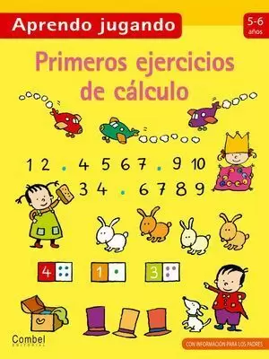 PRIMEROS EJERCICIOS DE CÁLCULO 5-6 AÑOS