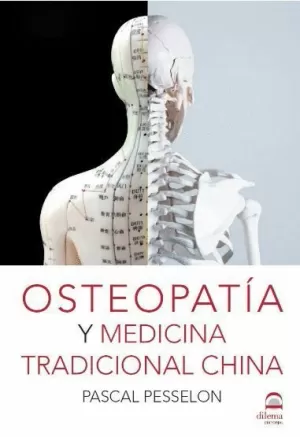 OSTEOPATÍA Y MEDICINA TRADICIONAL CHINA