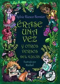 ÉRASE UNA VEZ Y OTROS VERSOS DEL REVÉS