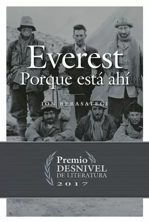 EVEREST. PORQUE ESTÁ AHÍ