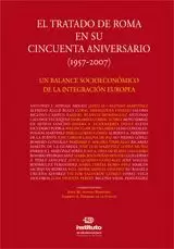 EL TRATADO DE ROMA EN SU CINCUENTA ANIVERSARIO  (1957-2007).