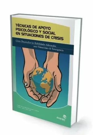 TÉCNICAS DE APOYO PSICOLÓGICO Y SOCIAL EN SITUACIONES DE CRISIS